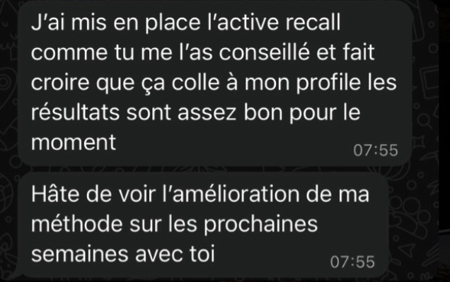Message d'un élève : l'active recall correspond à son profil, les résultats sont bons