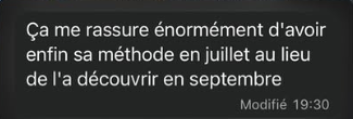Message d'un élève rassuré d'avoir sa méthode en juillet