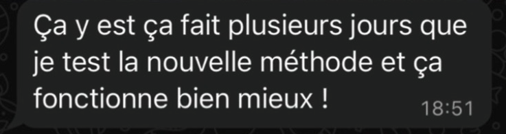 Message d'un élève : la nouvelle méthode fonctionne bien mieux